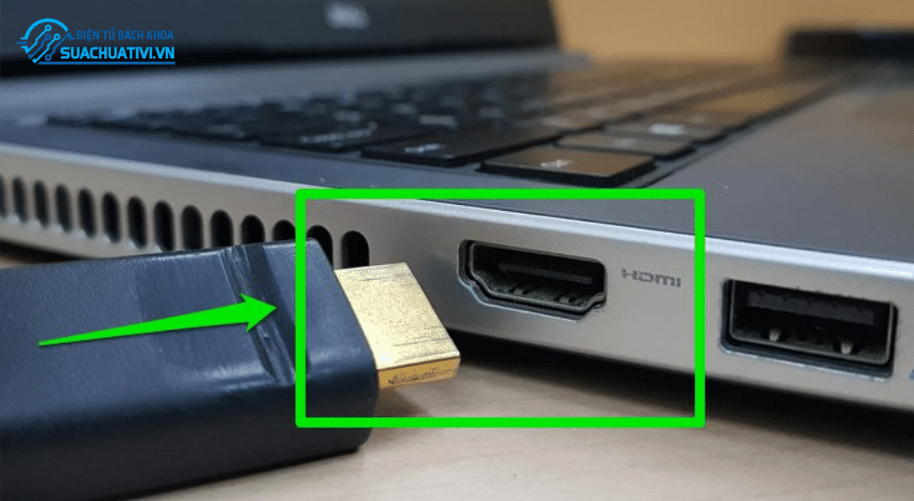 kết nối laptop với tivi bằng HDMI bước 1 kết nối laptop với tivi bằng HDMI bước 1