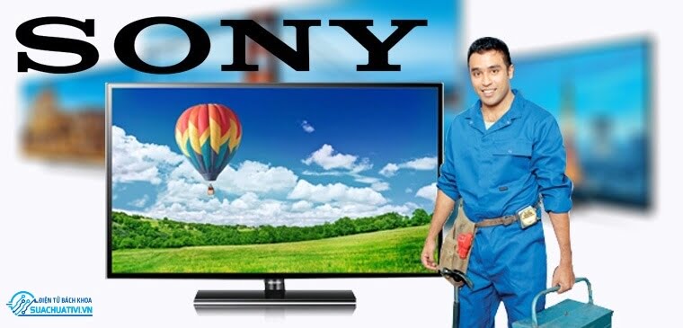 Trạm bảo hành tivi Sony Trạm bảo hành tivi Sony